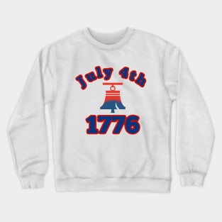 4th of July 1776 Liberty Bell Patriotic Design Crewneck Sweatshirt